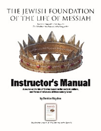 Life of Messiah Instructor’s Manual