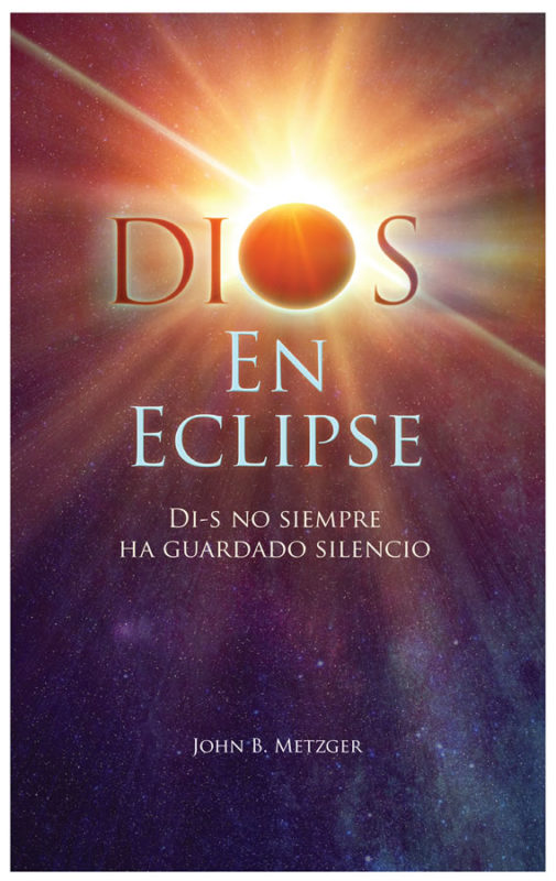 Dios En Eclipse – Di-s No Siempre Ha Guardado Silencio